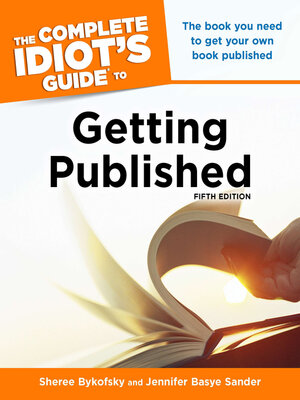 cover image of The Complete Idiot's Guide to Getting Published, 5E